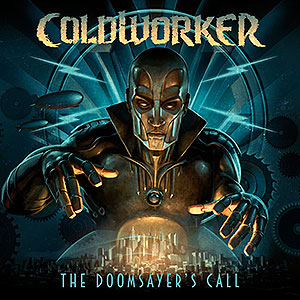 COLDWORKER - The Doomsayer's Call