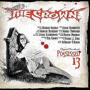 CROWN, THE - Possessed 13