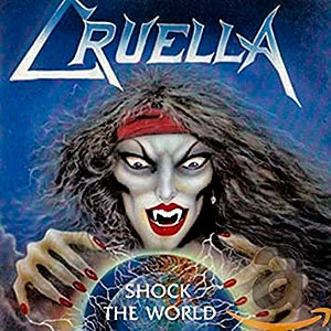 CRUELLA - Shock the World