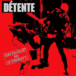 DTENTE - Recognize No Authority [+Demos]