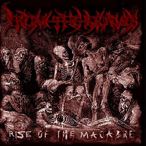 FROM THE GRAVES - Rise of the Macabre