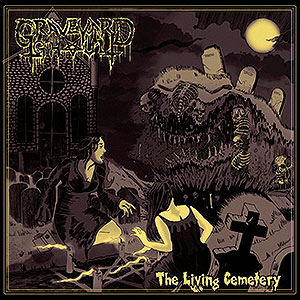 GRAVEYARD GHOUL - The Living Cemetery