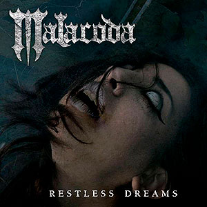 MALACODA - Restless Dreams