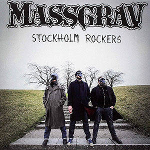 MASSGRAV - Stockholm Rockers