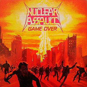 NUCLEAR ASSAULT - Game Over + The Plague
