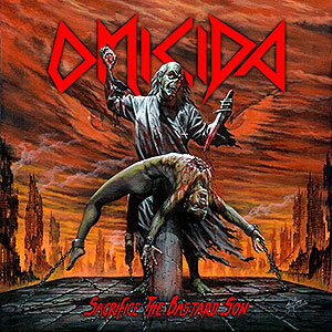 OMICIDA - Sacrifice the Bastard Son