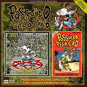 POSSUDO PELO CO - Possessed in the Circle Pit / Live...