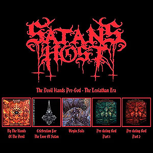 SATAN'S HOST - The Devils Hands Pre-God - The...
