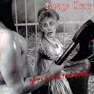 SAVAGE GRACE - After the Fall From Grace + Ride Into the Night
