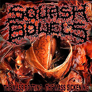 SQUASH BOWELS - The Mass Rotting - The Mass Sickening