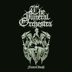 THE FUNERAL ORCHESTRA - Funeral Death - Apocalyptic Plague...