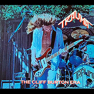 TRAUMA (usa) - The Cliff Burton Era