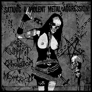 WARFIST / EXHALATION / MESMERIZED - Satanic & Violent Metal Aggression!