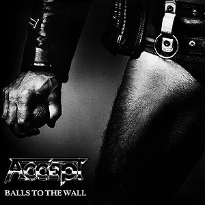 ACCEPT - Balls to the Wall