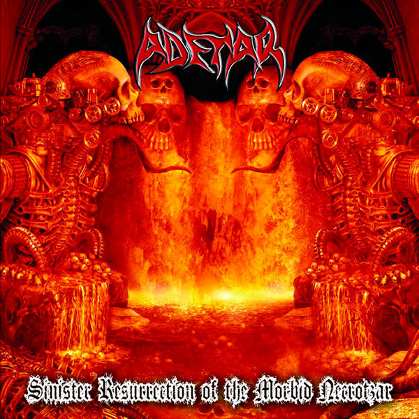 ADETAR - Sinister Resurrection of the Morbid...