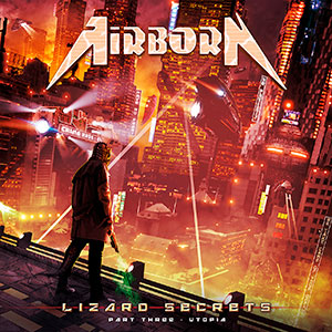 AIRBORN - Lizard Secrets - Part 3