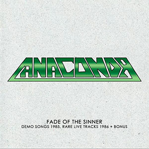 ANACONDA - Fade of the Sinner