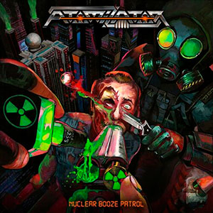 ATOMIZATOR - Nuclear Booze Patrol