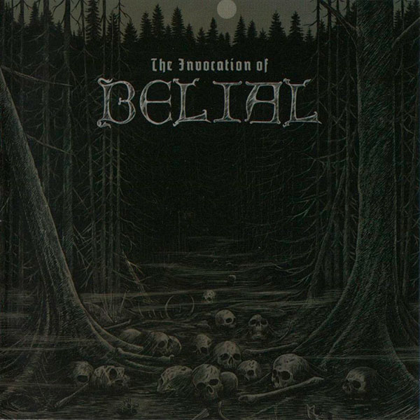 BELIAL (fin) - The Invocation of Belial