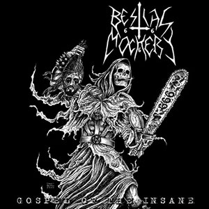 BESTIAL MOCKERY - Gospel of the Insane