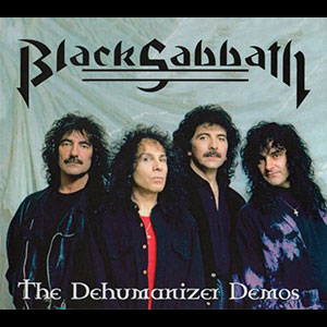BLACK SABBATH - The Dehumanizer Demos