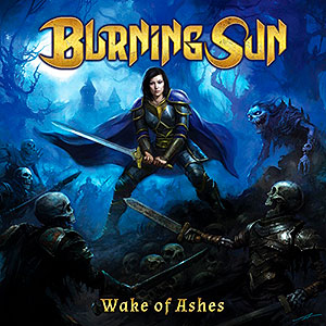 BURNING SUN - Wake of Ashes