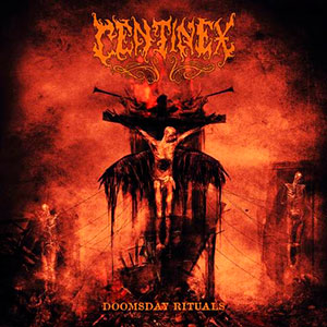 CENTINEX - Doomsday Rituals