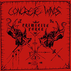 CONCRETE WINDS - Primitive Force
