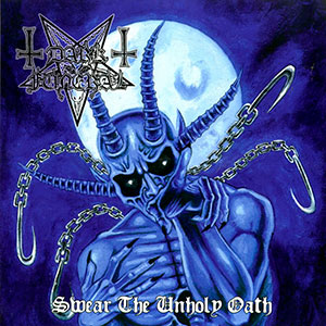 DARK FUNERAL - Swear the Unholy Oath