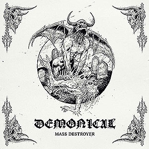DEMONICAL - Mass Destroyer