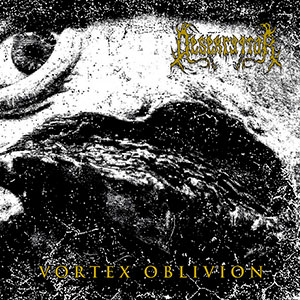 DESEKRYPTOR - Vortex Oblivion
