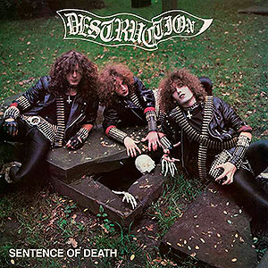DESTRUCTION - Sentence of Death [US cover]