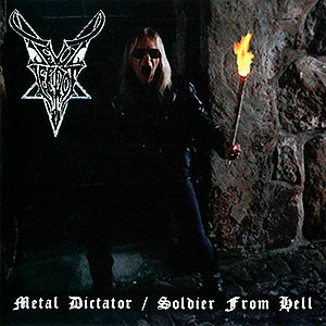 DEVIL LEE ROT - Metal Dictator / Soldier From Hell