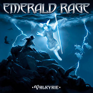 EMERALD RAGE - Valkyrie