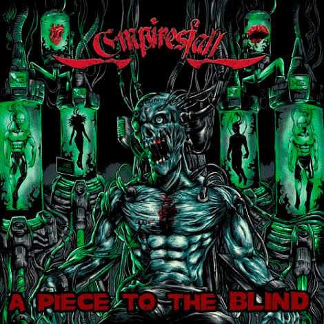 EMPIRESFALL - A Piece to the Blind