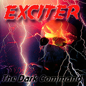 EXCITER - The Dark Command