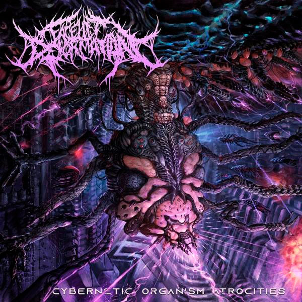 FACELIFT DEFORMATION - Cybernetic Organism Atrocities