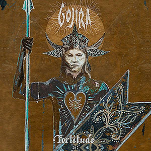 GOJIRA - Fortitude