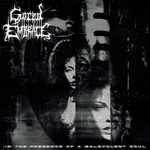 GORED EMBRACE - In the Presence of a Malevolent Soul