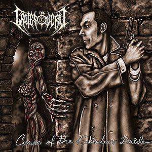 GROTESQUERY, THE - Curse of the Skinless Bride