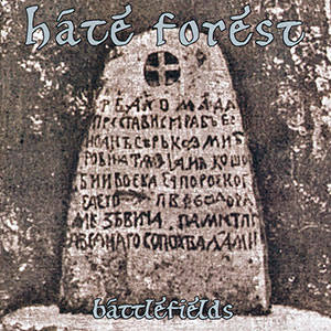 HATE FOREST - Battlefields