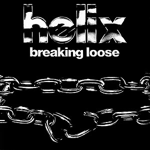 HELIX - Breaking Loose