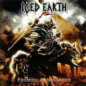 ICED EARTH - Framing Armageddon (Something Wicked...