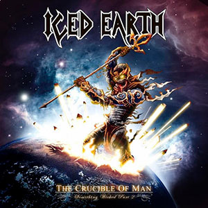 ICED EARTH - The Crucible of Man (Something Wicked - Part 2)