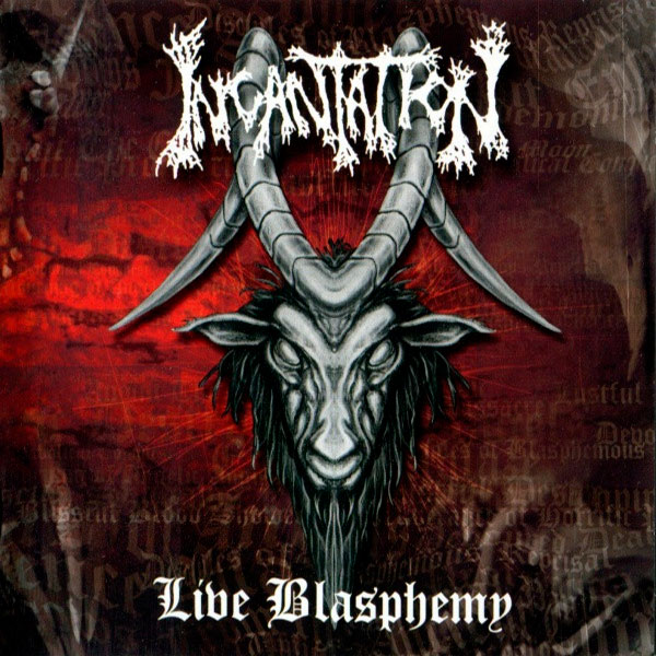 INCANTATION - Live Blasphemy