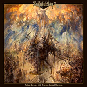INQUISITION - Ominous Doctrines of the Perpetual Mystical Macrocosm