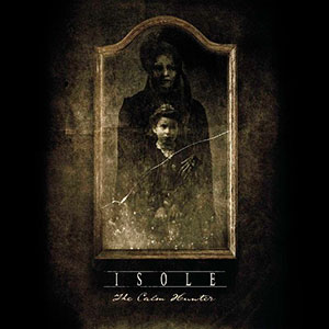 ISOLE - The Calm Hunter