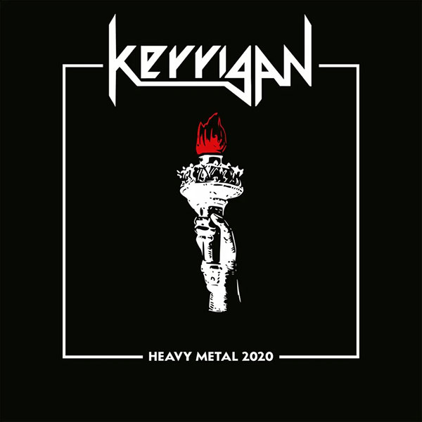 KERRIGAN - Heavy Metal 2020