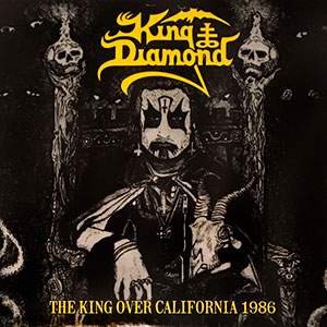 KING DIAMOND - The King Over California 1986