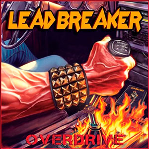 LEADBREAKER - Overdrive